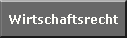 Wirtschaftsrecht